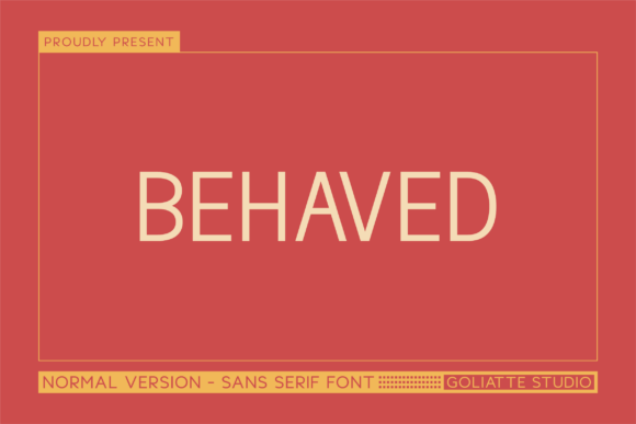 Behaved Font: Bold Clarity for Modern Campaigns
