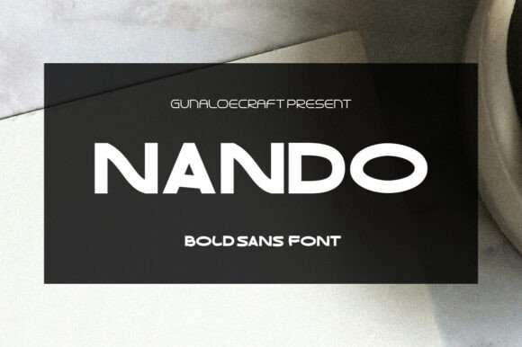 Nando Font: Bold Sans Serif for Modern Campaigns