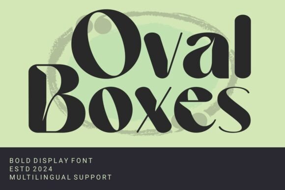 Oval Boxes Font: Bold Typeface for Modern Brands