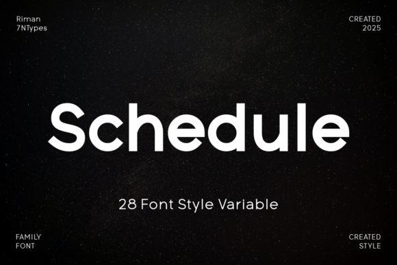 Schedule Font: Streamlined Simplicity for Modern Campaigns